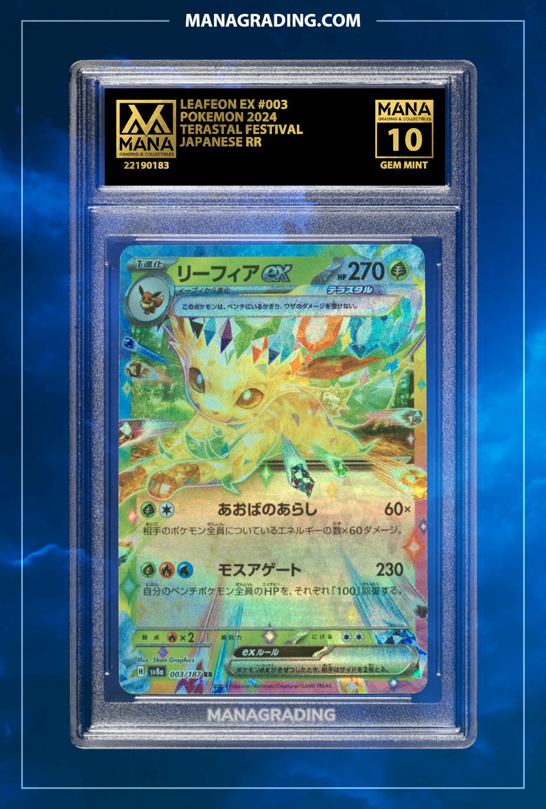 POKEMON LEAFEON EX Terastal Festival 2024 #003 - Grade 10
